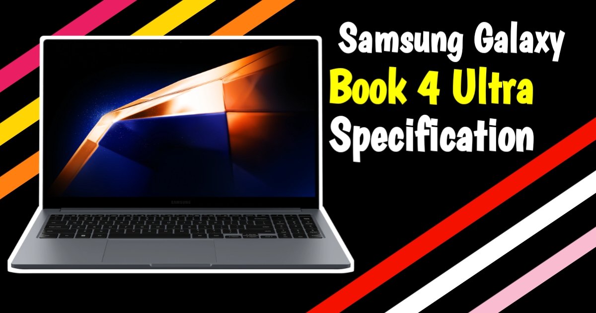 Samsung Galaxy Book 4 Ultra Specifications