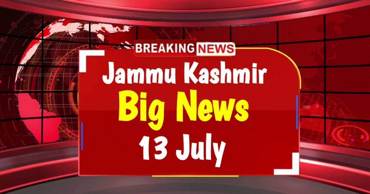 Jammu Kashmir Big News