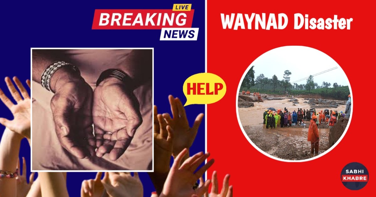 Wayanad Disaster