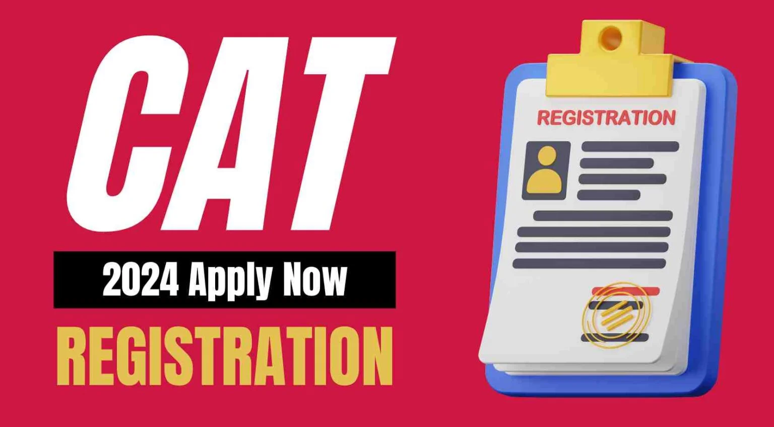 CAT 2024 Registration